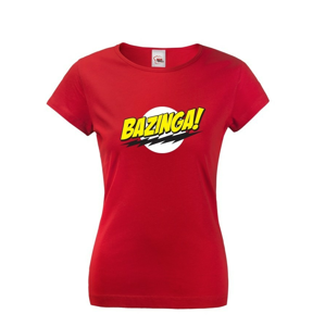 Dámské tričko Bazinga -Teorie velkého třesku 