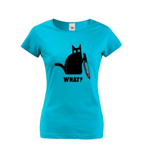 Dámske triko s mačkou What - ideálne tričko pre milovníčky mačiek