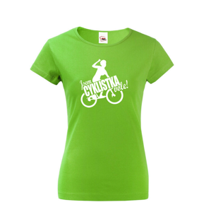 Dámske vtipné tričko Som cyklistka vole! - darček pre cyklistky