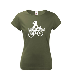 Dámske vtipné tričko Som cyklistka vole! - darček pre cyklistky