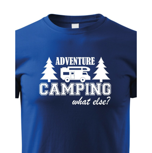 Dětske tričko s karavanom - Adventure Camping what else?