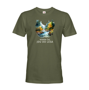 Pánské tričko nemám čas jdu do lesa - ideální tričko na výlet