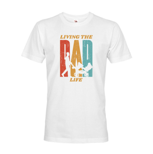 Pánské tričko pre otcov - Living the dad life