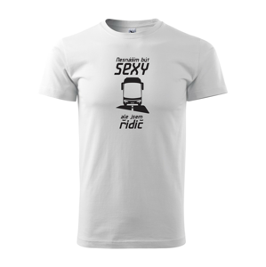 Pánské tričko s potiskem pro řidiče autobusu- Jsem sexy řidič