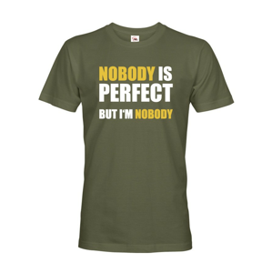 Pánské tričko s vtipným potiskem Nobody is perfect - skvělý dárek