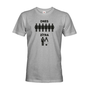 Pánské vtipné tričko na rozlúčku so slobodou s potlačou Dnes.vs zajtra