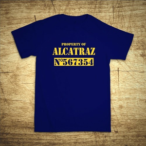 Tričko s motívom Property of Alcatraz