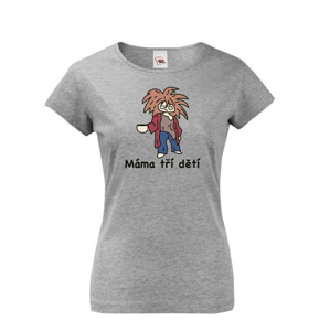 Vtipné dámské tričko s potlačou Mama troch detí - darček pre mami